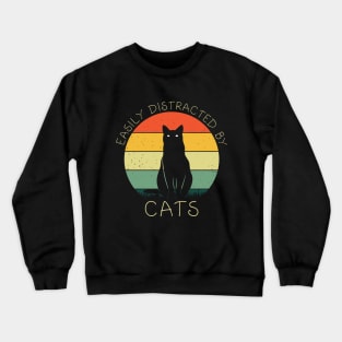 Easily Distracted By Cats Shirt Cat Lovers Women Funny Cat Crewneck Sweatshirt